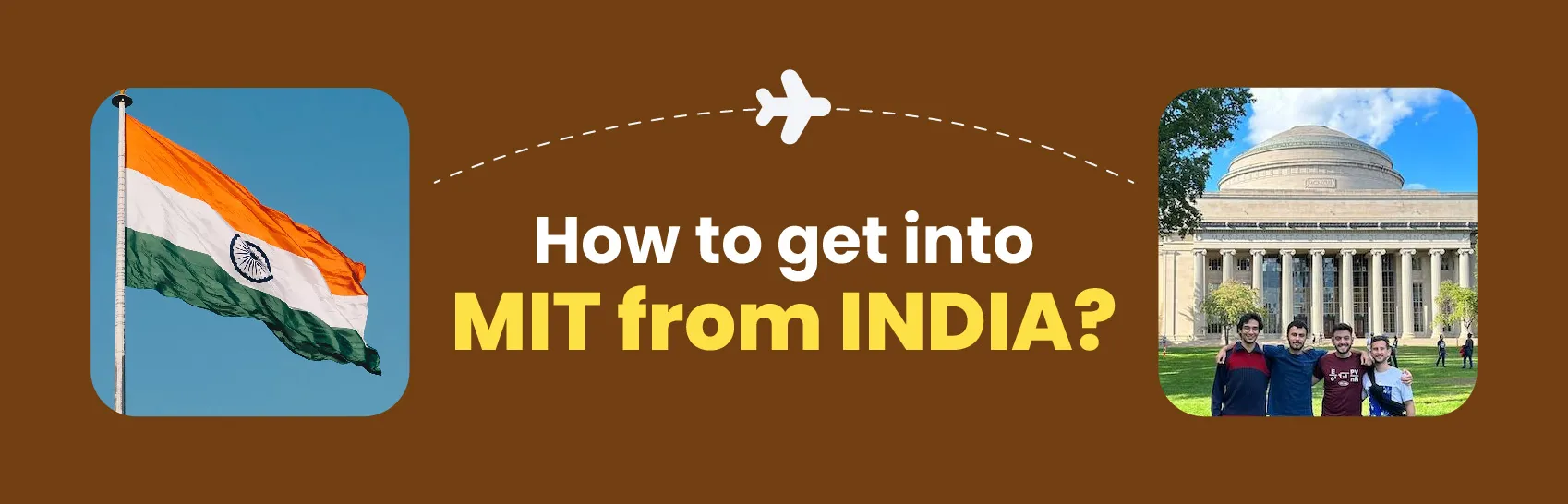 How to Get Into MIT From India: Admission Guide for 2025 Image